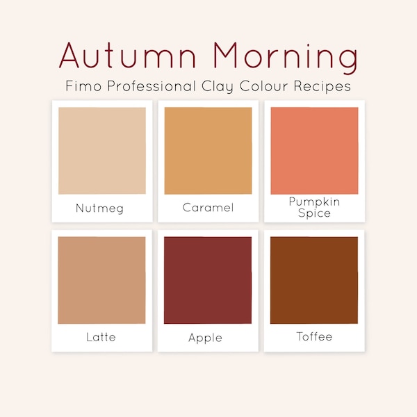 Polymer Clay Colour Recipe, Autumn Colour Recipe, Fimo Professional Clay, Clay Colour Recipe, Clay Colour Mixing, Colour Recipe Guide