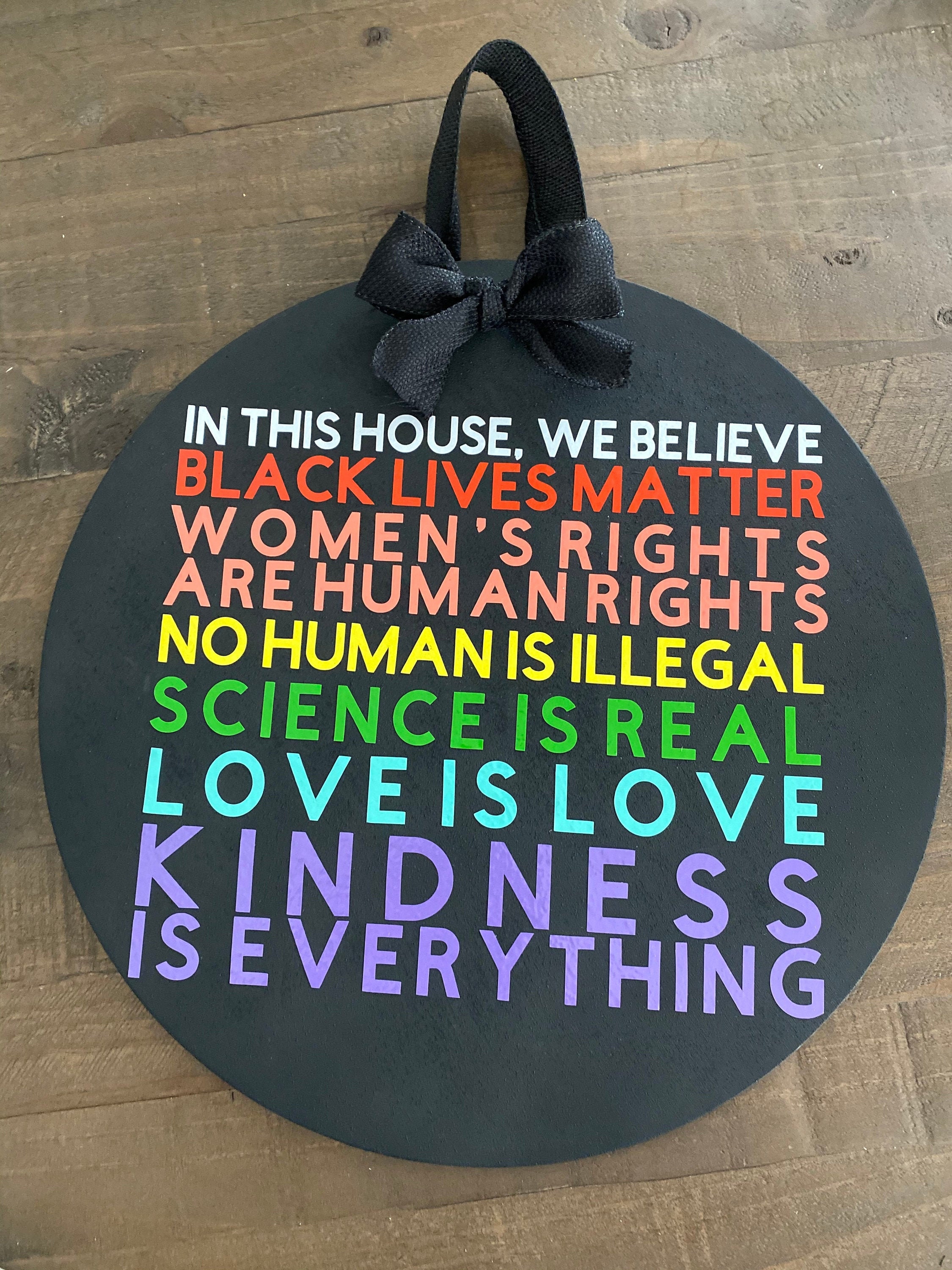 In This House We Believe Hanging Door Wreath Sign - Black Lives Matte…