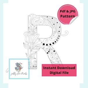Può includere: Pagina da colorare stampabile in bianco e nero con una lettera R stilizzata con dettagli floreali. Il testo "Pdf & JPG Pattern" e "Instant Download Digital File" è incluso nell'immagine.