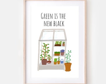 Plant picture &quot;Green is the new black&quot; | A4 | Trendy art | Healthy living | Vegan | Kitchen poster | Plants in the greenhouse