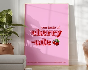 Stampa non ufficiale ispirata alla cannella Sally / You Taste of Cherryade / Madchester / Soggiorno/Camera da letto/Arte della parete della cucina / A5/A4/A3/A2/A1/A0