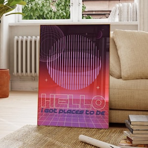 Hallo, ich habe Places To Be | Wieder Fred | Haus-Musik | 90er Jahre Rave-Druck | Toben | Wohnzimmer/Schlafzimmer/Küche Wall Art | A5/A4/A3/A2/A1/A0