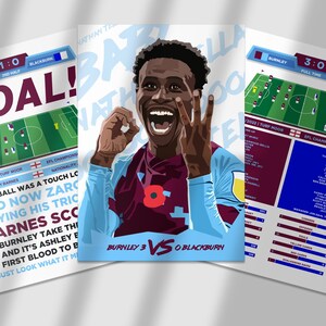 Unofficial Set of 3 Prints | Burnley | vs Blackburn | Tella Barnes | Championship | Living Room/Bedroom/Kitchen Wall Art | A5/A4/A3/A2/A1/A0