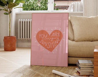 You Are My Sunshine | Scribbled Typographic Poster Print | Funny | Humour | Home | Living Room/Bedroom/Kitchen Wall Art | A5/A4/A3/A2/A1/A0