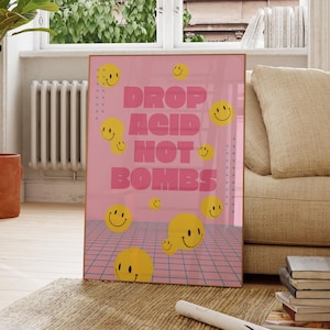 Rave Poster Prints | Drop Acid Not Bombs | 90&#39;s Rave | Clubland | Living Room/Bedroom/Kitchen Wall Art | A5/A4/A3/A2/A1/A0