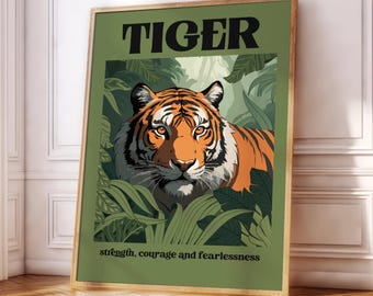 Tiger Poster Print | Jungle | Animals | Strong | Fearless | Nature | Kids Room | Living Room/Bedroom/Kitchen Wall Art | A5/A4/A3/A2/A1/A0