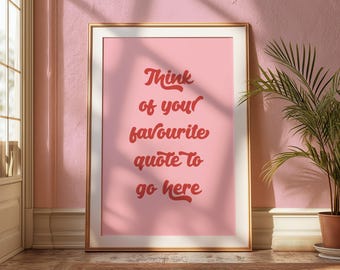 Custom Quote Print: Pink and Red Personalised Lyrics and Quote For Gift