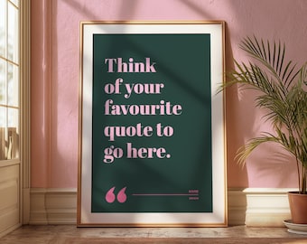 Custom Quote | Modern Font | Phrase or Song Lyrics, Special Gift, Present | Birthday Gift | Anniversary | Wedding Song | Favourite Saying