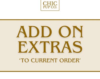 Custom Add-Ons for Your Order