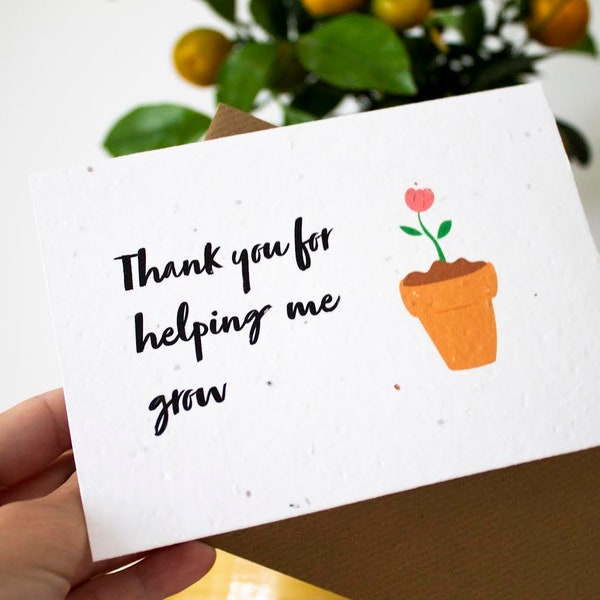 Thank you for helping me grow Seed card