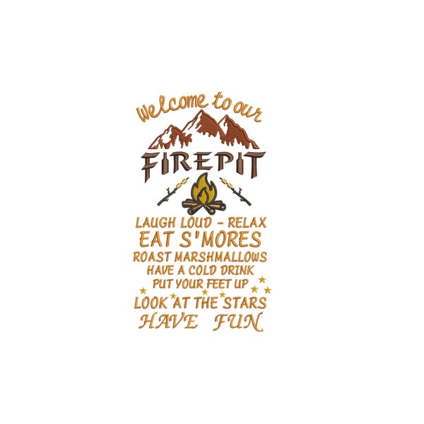 Welcome To Our Firepit Rules Machine embroidery design / camping / camper quotes / Summer camping / 5X7 Hoop