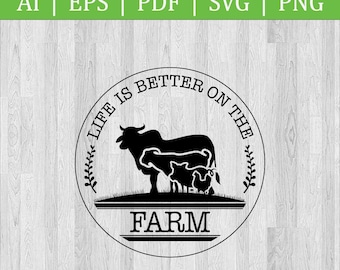 May include: Black and white graphic design featuring a cow, calf, and piglet. The text reads "Life is better on the farm".