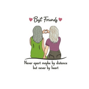 Best Friends Forever never apart may be distance Machine embroidery design / Friends love / Friends forever