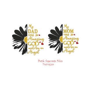 Mom & Dad Remembrance | My Dad Was So Amazing Machine Embroidery Design