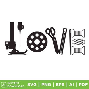 Love Sewing SVG Cut File / Sewing / Love / Circuit Cutting files