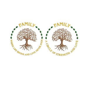 Family Tree Embroidery Design| Where Life Begins & Love Never Ends and Circle of Strength  Love| 3 Sizes Included