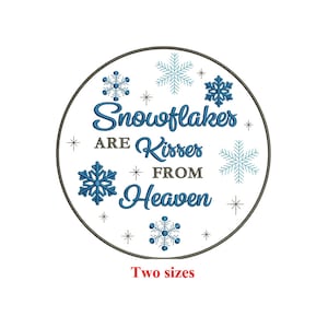 Snowflakes Kisses from Heaven Christmas Memorial Embroidery Design  4x4 & 7x7 Inch Hoops | Instant Download