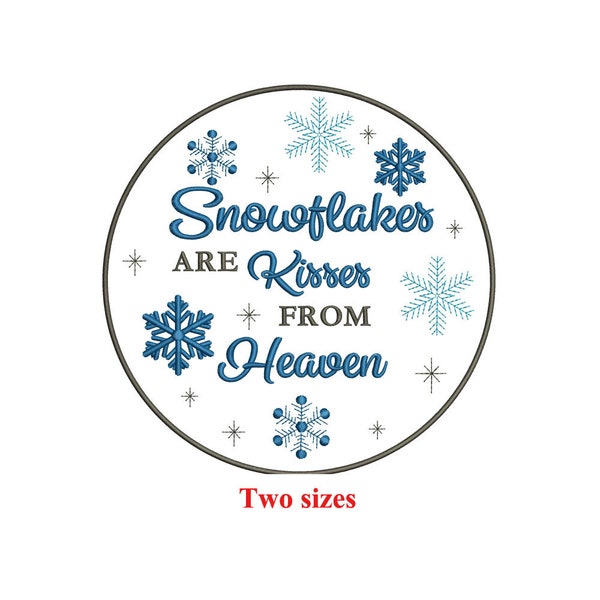 Snowflakes Kisses from heaven Machine embroidery design / Christmas remembrance / Memory saying