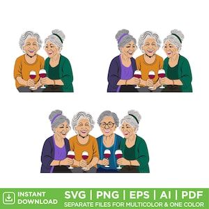 Funny Senior Ladies with Wine SVG – Wine Drinking Grandma Friends Clipart | Old Lady Besties Png, Eps, AI, PDF | Instant Download