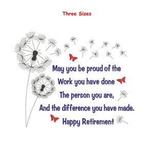May you be proud of work Happy Retirement Machine embroidery design | Retirement quotes