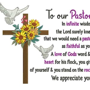 May include: Embroidered design featuring a brown cross adorned with sunflowers and greenery. Two white doves are positioned above and below the cross. Text reads "To our Pastor" and a message of appreciation.