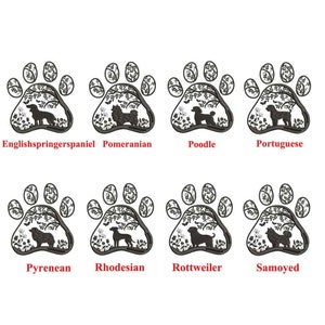 Puede incluir: Ocho diseños de huellas de patas con diferentes razas de perros dentro de cada huella. Las razas son Springer Spaniel Inglés, Pomerania, Caniche, Perro de Agua Portugués, Perro de Montaña de los Pirineos, Rhodesian Ridgeback, Rottweiler y Samoyedo.