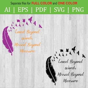 Love Beyond Words se perdió más allá de las medidas de memoria diciendo SVG archivo cortado / Pájaro plumas / Citas de memoria / PNG