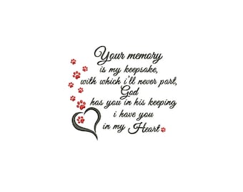 You Are My Keepsake Paw Memory Saying Machine Embroidery Design | Pet Remembrance | Digital File