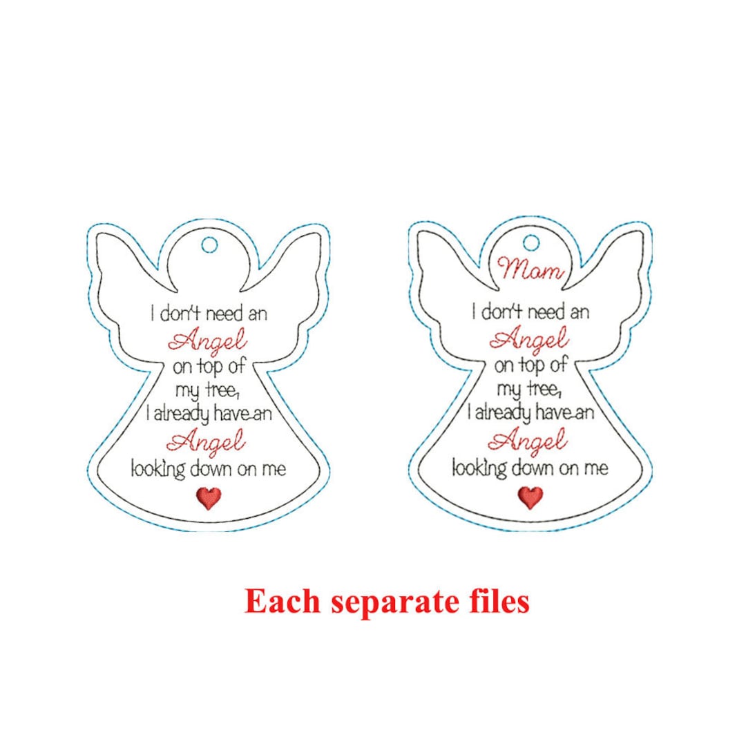 Angel Remembrance I Don't Need an Angel on Top of My Tree Ornament