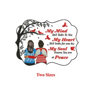 My Mind Still Talks to You Remembrance Saying Embroidery Design | Memory Quote | 5x7 & 8x10 Sizes