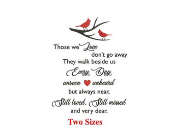 Those Who Love Don’t Go Away | Cardinal Birds Remembrance Machine Embroidery Design