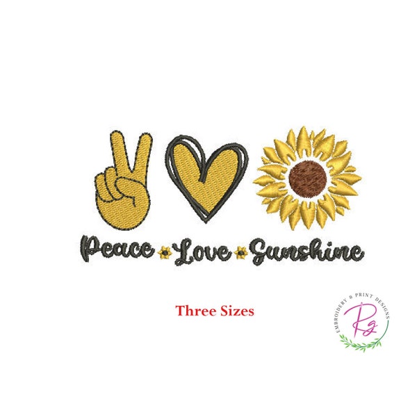 Peace love sunshine machine embroidery design / Peace Love Sunshine Sunflower / sunflower pattern / three sizes
