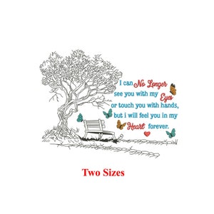 No Longer See You with My Eyes Embroidery Design | Remembrance & Memory Saying | 2 Sizes Included