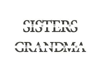 Personalised  Sister & Grandma monogram Machine embroidery design / Sister love