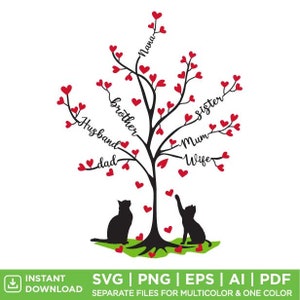 May include: A black tree silhouette with red heart-shaped leaves and the words "Husband", "Dad", "Brother", "Sister", "Mum", "Wife", and "Nana". Two black cat silhouettes are at the base. The image includes the text "INSTANT DOWNLOAD" and file type options.
