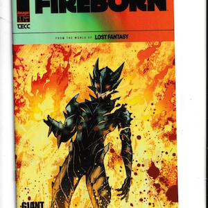 May include: A comic book cover for "Fireborn" features a figure in black armor against a fiery background. The title is in bold, black letters. The cover includes the text "From the World of Lost Fantasy" and "Giant Size".