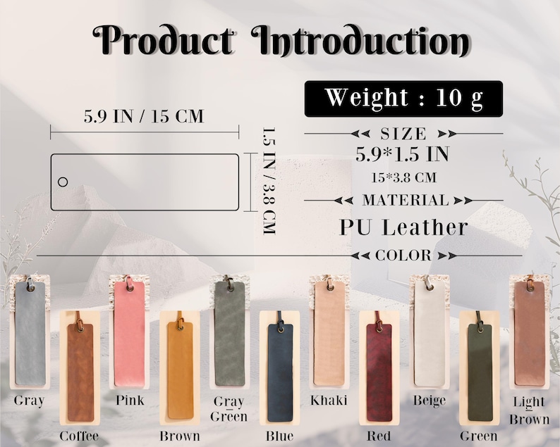 May include: Ten different colored leather bookmarks, each measuring 5.9 inches by 1.5 inches. The bookmarks are in the colors gray, pink, brown, gray green, khaki, red, beige, green, and light brown. The text "Weight: 10 g" is at the top of the image.