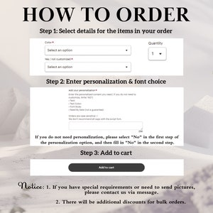 May include: A website screenshot showing how to order a personalized item. The website has a step-by-step guide with instructions on how to select details for the item, enter personalization, and add to cart. The website also includes a notice about special requirements and bulk order discounts.