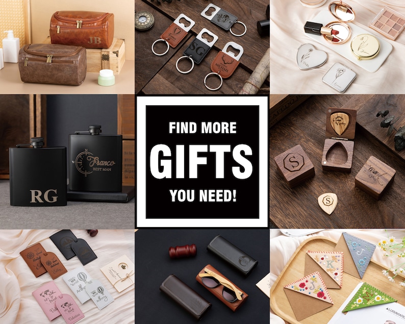 May include: A collage of various personalized gifts, including a leather toiletry bag, a leather key chain with a bottle opener, a wooden box with a guitar pick, a flask, a pair of sunglasses, and a set of bookmarks. The text "FIND MORE GIFTS YOU NEED!" is displayed in the center of the image.