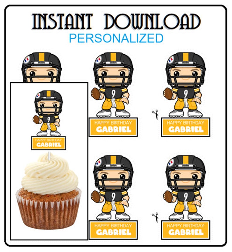 Pittsburgh Steelers Any Team Cupcake Toppers PNG File -DIY Favors Personalized Name Just print cut and glue to a stick -Football