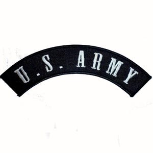 May include: A curved, black embroidered patch featuring the white text U.S. ARMY in a bold, block-style font. The patch has a distinct arc shape with a stitched border, designed for attachment to clothing or gear with its clear, high-contrast lettering.