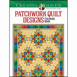May include: A coloring book featuring patchwork quilt designs. The cover shows a colorful quilt with a geometric pattern of stars and squares. The title of the book is "Patchwork Quilt Designs Coloring Book" and the author is Carol Schmidt.
