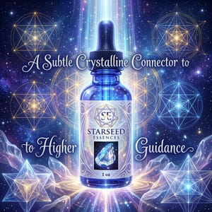 Puede incluir: Un frasco cuentagotas de vidrio azul etiquetado como Starseed Essences con una capacidad de 1 oz. La etiqueta presenta un gráfico de cristal y el texto A Subtle Crystalline Connector to Higher Guidance. El fondo muestra patrones de estrellas geométricas.