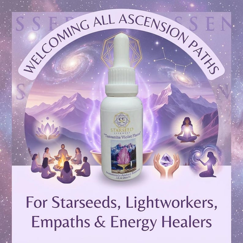 May include: A white dropper bottle labeled Starseed Essences Tanzanite Violet Flame, 1 fl oz (30 ml). The label features a mountain landscape and a glowing pink crystal. The background displays purple cosmic imagery, silhouettes of people, and text.