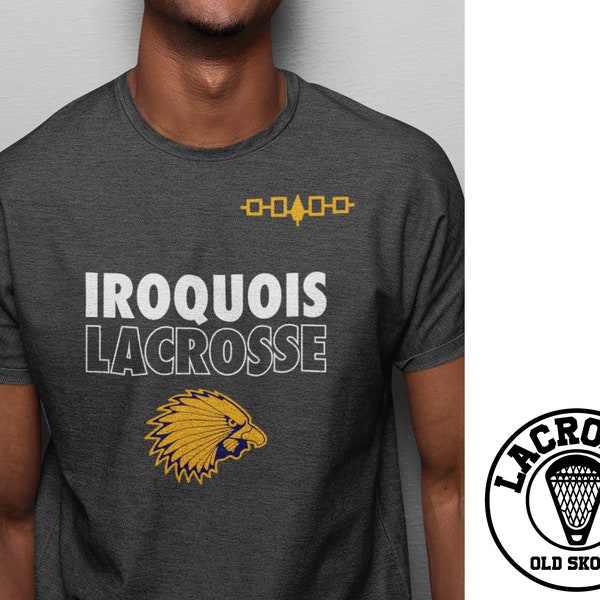 IROQUOIS LACROSSE RARE Unisex T-Shirt  -  Lax Native League Nationals Creators Game Man Woman Tee Old Skool Retro Classic Vintage Pll Nll