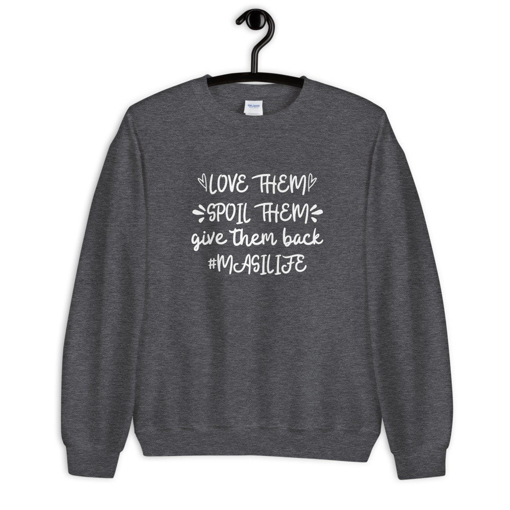 Love Them Spoil Them Give Them Back auntlife Gift Desi Funny Shirt ...