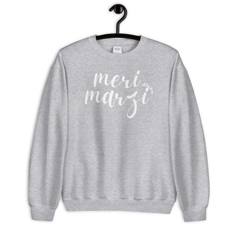 Meri Marzi Desi-tröja | Indiska kläder | Grafiska t-shirt-ordspråk | Rolig indisk gåva | Punjabi-tröja | Girl Boss-tröja | Pakistanska kläder bild 8
