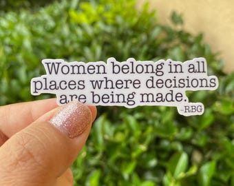 RBG sticker, printable vinyl, sticker for tumbler, die cut, 3 inch sticker, lawyer sticker, laptop sticker, RBG Quote, Feminist