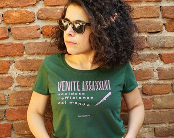 Green T-shirt "Come Assassins" woman