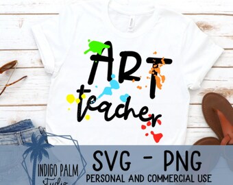 art teacher paint splatter sublimation svg - back to school svg - art teacher svg - art therapy teacher svg